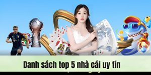 Top 5 Nhà Cái Uy Tín