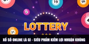 Xổ Số Online Là Gì